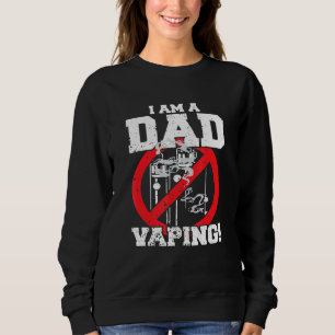 Moletom Eu Sou Um Pai Contra Vaping Rigoroso Pai Anti Smok