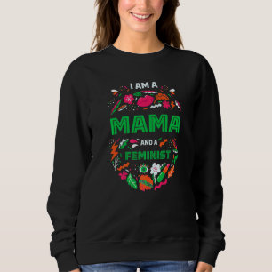 Moletom Eu sou uma mãe e uma feminista e feminista, mãe e