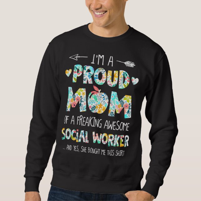Moletom Eu sou uma mãe orgulhosa do assistente social Flor (Frente)