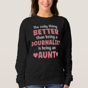 Moletom Eu Sou Uma Tia E Uma Tia Engraçada De Jornalista P