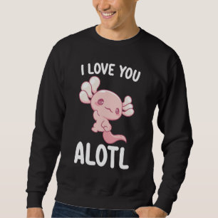 Moletom Eu Te Amo Alol Axolotl Dia de os namorados