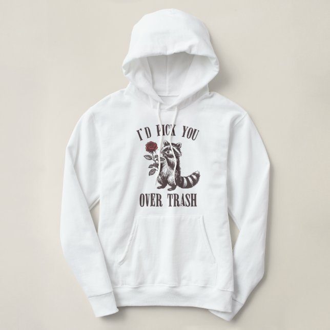 Moletom eu te escolheria para o lixo (Frente do Design)