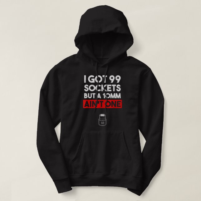 Moletom Eu tenho 99 tomadas, mas um de 10mm não é uma. Mec (Frente do Design)