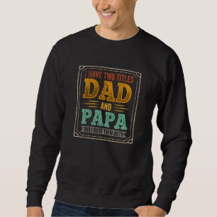 Moletom Eu Tenho Dois Pais De Títulos E Papai Família Engr
