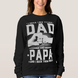 Moletom Eu tenho dois Pais de títulos, papai e eu apavoram