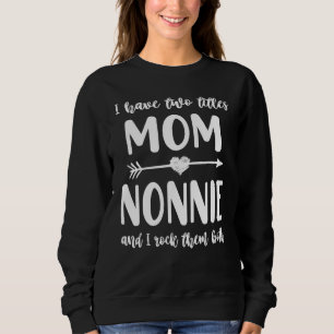 Moletom Eu Tenho Dois Títulos Mãe E Nona Mulheres Vintage