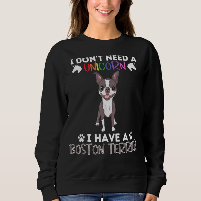 Moletom Eu Tenho Um Boston Terrier - Boston Terrier Engraç (Frente)