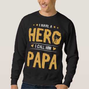 Moletom Eu Tenho Um Herói Eu O Chamo Avô Avô Gra