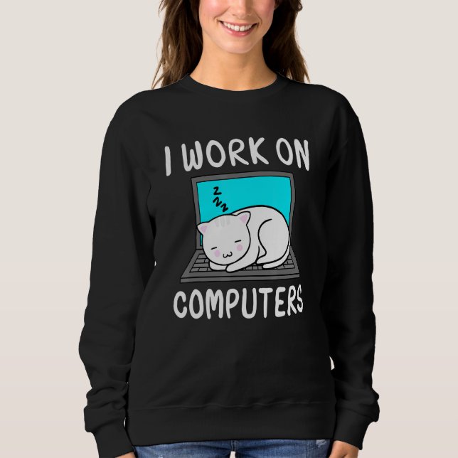 Moletom Eu Trabalho Em Computadores Cat - Estados De Acess (Frente)
