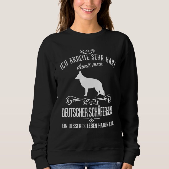 Moletom Eu trabalho muito German shepherd (Frente)