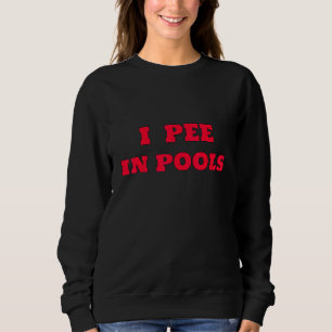 Moletom Eu Urino em Piscinas Piada do Desafio Gag Estilo V