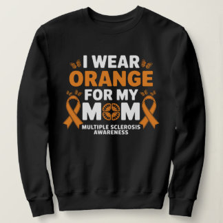 Moletom Eu Uso Laranja para a Esclerose Múltipla da Minha