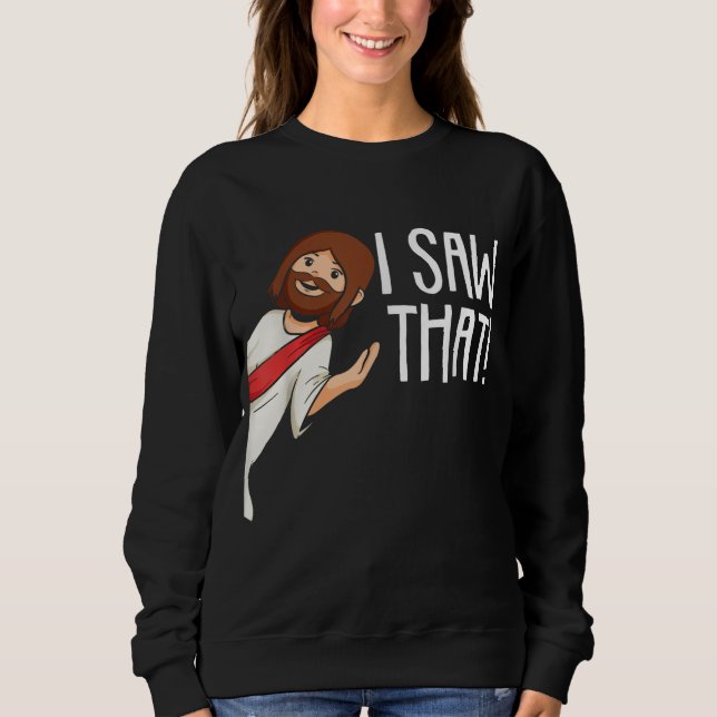 Moletom Eu Vi Que Jesus De Natal Engraçado Meme Religioso  (Frente)
