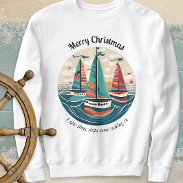 Moletom Eu Vi Três Navios Barcos a Vela Oceano Natal