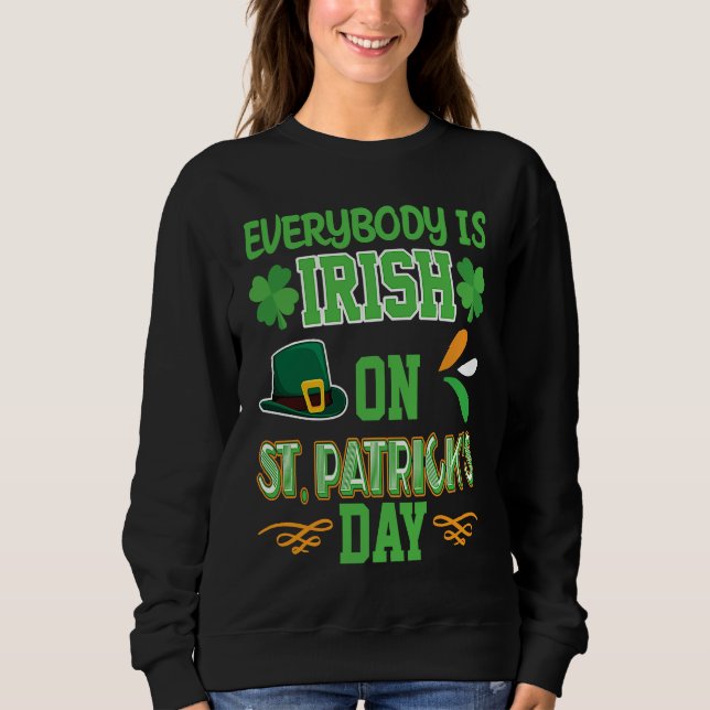 Moletom Everybody is Irish on St Patricks Day costume Men  (Frente)