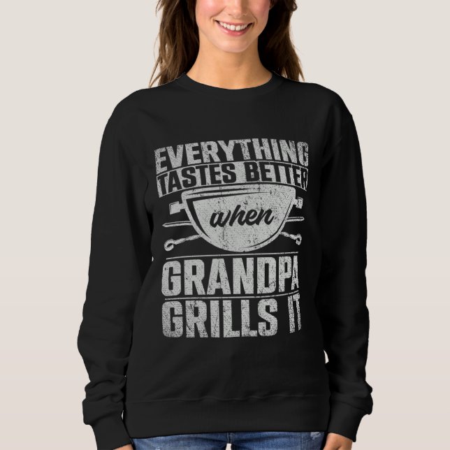 Moletom Everything Tastes Better When Grandpa Grills It  3 (Frente)