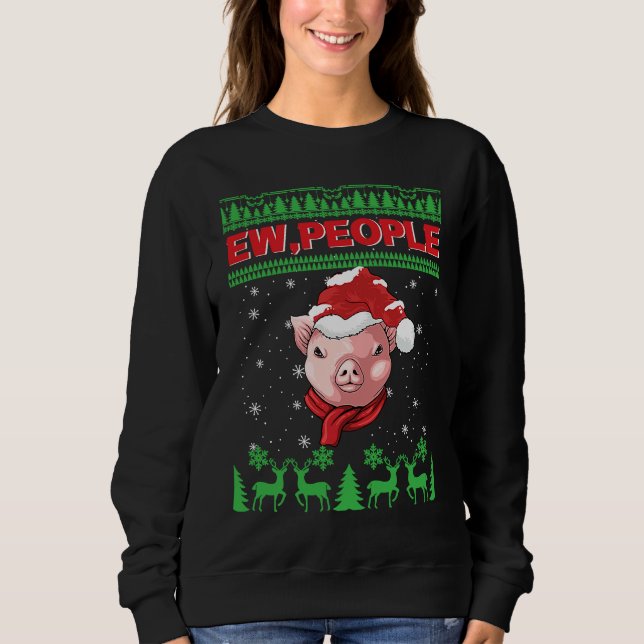 Moletom Ew People Pig Ugly Christmas (Frente)