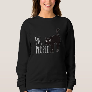 Moletom Ew Pessoas Negras Gato Funny Mães Anti-Social