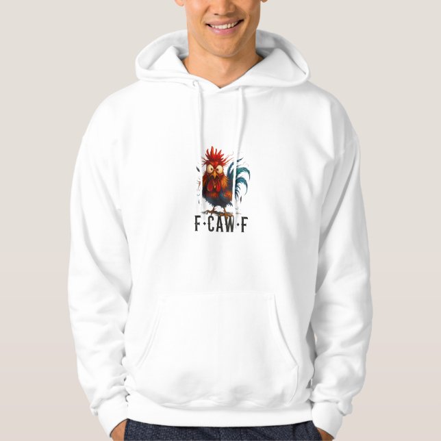 Moletom F-Caw-F Chicken Rooster Funny Meme (Frente)