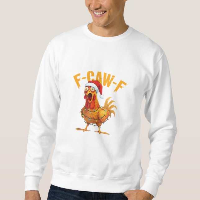 Moletom F-Caw-F Christmas Funny Chicken Christmas Essentia (Frente)