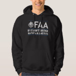Moletom FAA Federal Aviation Authority Shirt Funny Conserv<br><div class="desc">FAA Federal Aviation Authority Shirt Funny Conservative Gift</div>
