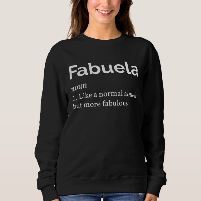 Moletom Fabuela Fabulous Abuela Latina Spanish Grandmother (Frente)