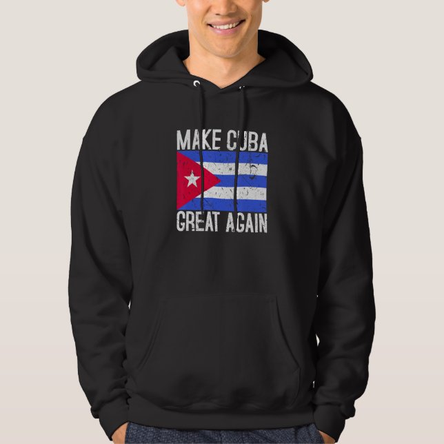 Moletom Faça Cuba Excelente Novamente Presente na Bandeira (Frente)