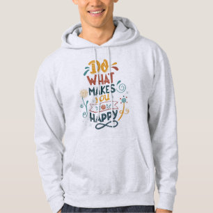Moletom Faça o que te faz feliz Design de Roupa