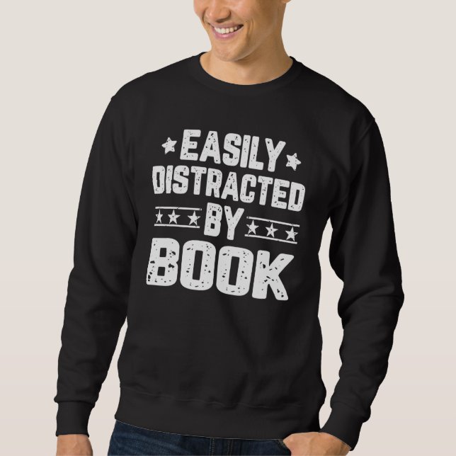 Moletom Facilmente Distraído Pelo Livro De Leitura (Frente)