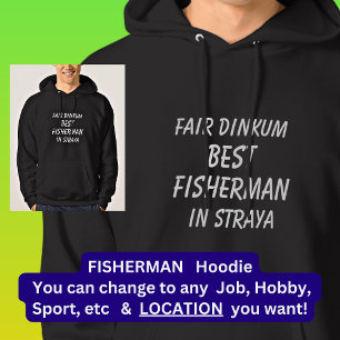 Moletom Fair Dinkum BEST FISHERMAN em Straya