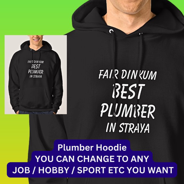 Moletom Fair Dinkum Best PLUMBER em Straya (Criador carregado)