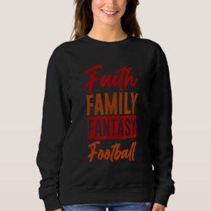 Moletom Faith Family Fantasy Futebol