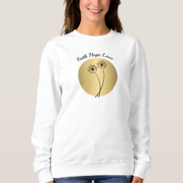 Moletom Faith Hope e Love Dandelion Sweatshirt