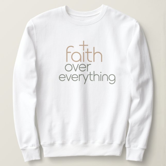 Moletom Faith over everything  (Frente do Design)