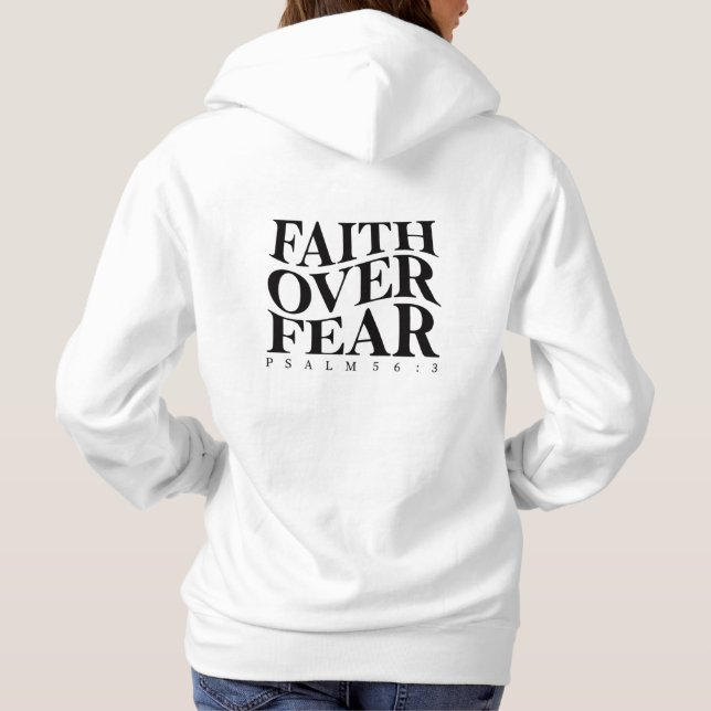 Moletom Faith Over Fear Psalm 56:3 Christian Bible Verse (Verso)