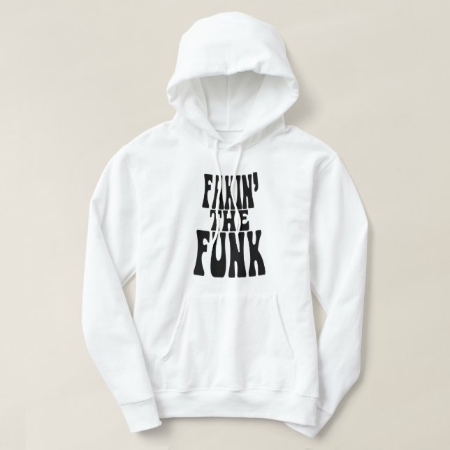 Moletom Fakin' the Funk (Frente do Design)