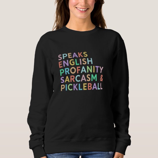 Moletom Fala Idiomas Inglês Sarcasmo Palavrão Picles (Frente)