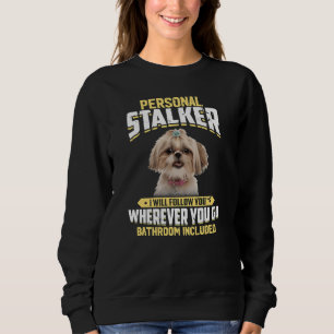 Moletom Falador Pessoal Eu Vou Segui-Lo Shih Tzu Dog