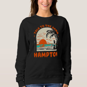 Moletom Fale Com A Soma Do Oceano Virgínia De Sand Hampton