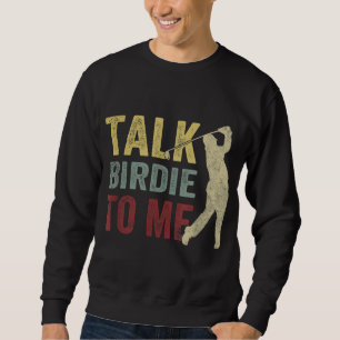 Moletom Fale Com Birdie Para Mim Jogador De Golfe Engraçad