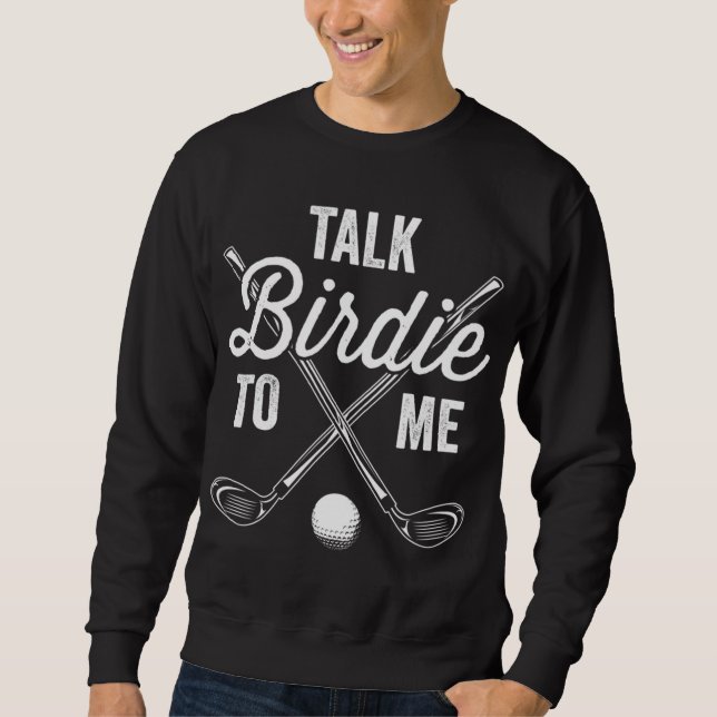 Moletom Fale com o Birdie para mim, Golf Golfe Engraçado P (Frente)
