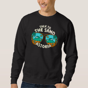 Moletom Fale Com O Sand Astoria Summer Oregon Tropical Be