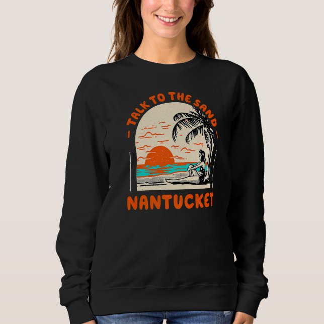 Moletom Fale Com O Sand Nantucket Beach Massachusetts Oce (Frente)