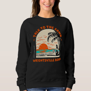 Moletom Fale Com O Sand Wright tsville Beach Ocean North C