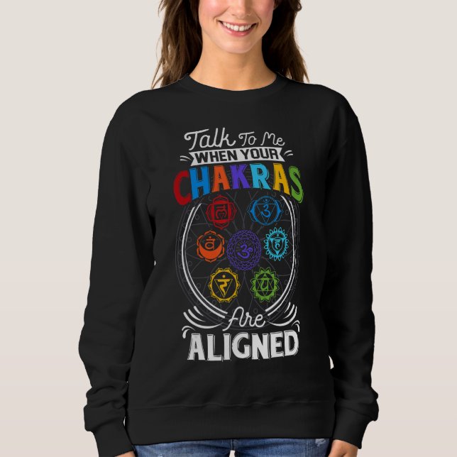 Moletom Fale Comigo Quando As Suas Chakras Estiverem Alinh (Frente)