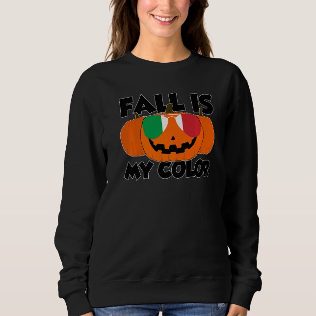 Moletom Fall Is My Color Thanksgiving Pumpkin Italy Glasse (Frente)