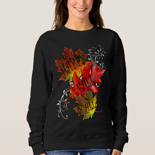 Moletom Fall Quote Happy Fall Yall Cute Autumn Leaves (Frente)