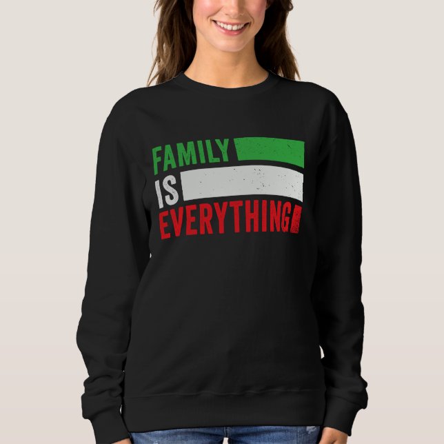 Moletom Family is Everything Proud Italian Pride Heart Ita (Frente)