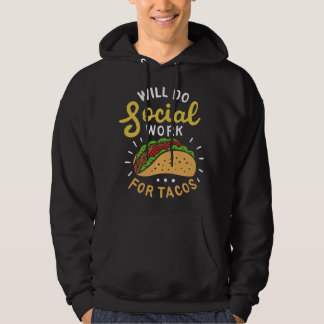 Moletom Farei Trabalho Social Por Tacos Asilo Trabalho Soc