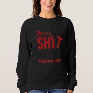 Moletom Farmacêutica Life 14 Hour Shift Drugstore Men Mulh
